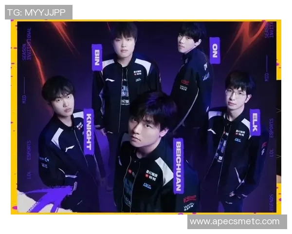 BLG在英雄联盟灵活性排名中创下新高引发热议与期待 BLG在英雄联盟灵活性排名中创下新高引发热议与期待